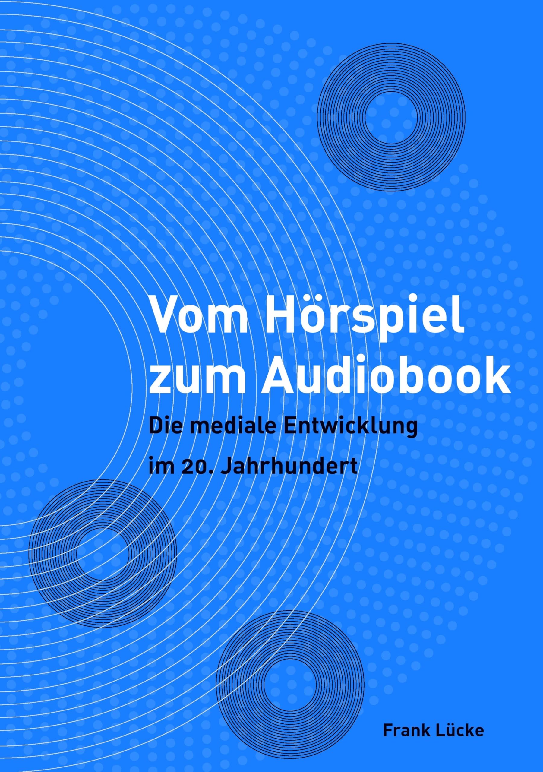 Vom Hörspiel zum Audiobook Law
