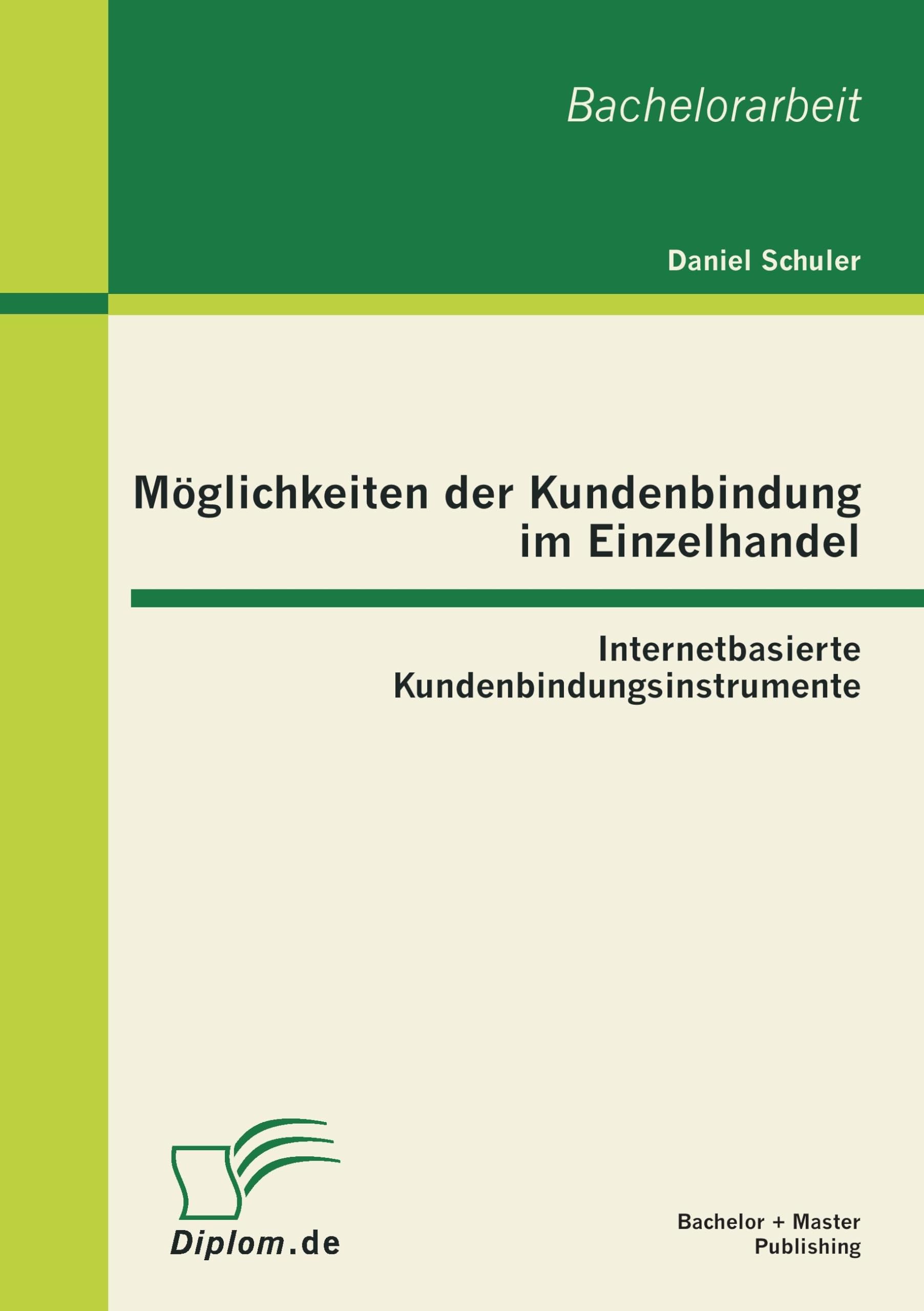 Product Image: Möglichkeiten der Kundenbindung im Einzelhandel: Internetbasierte Kundenbindungsinstrumente