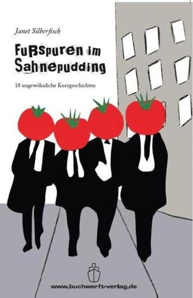 Fußspuren im Sahnepudding: Projekt 18 + 1 Contemporary literature