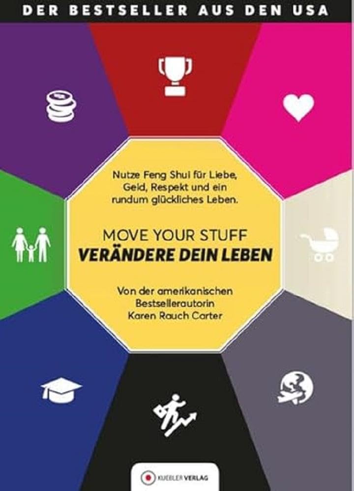 Move Your Stuff, Verändere Dein Leben Books