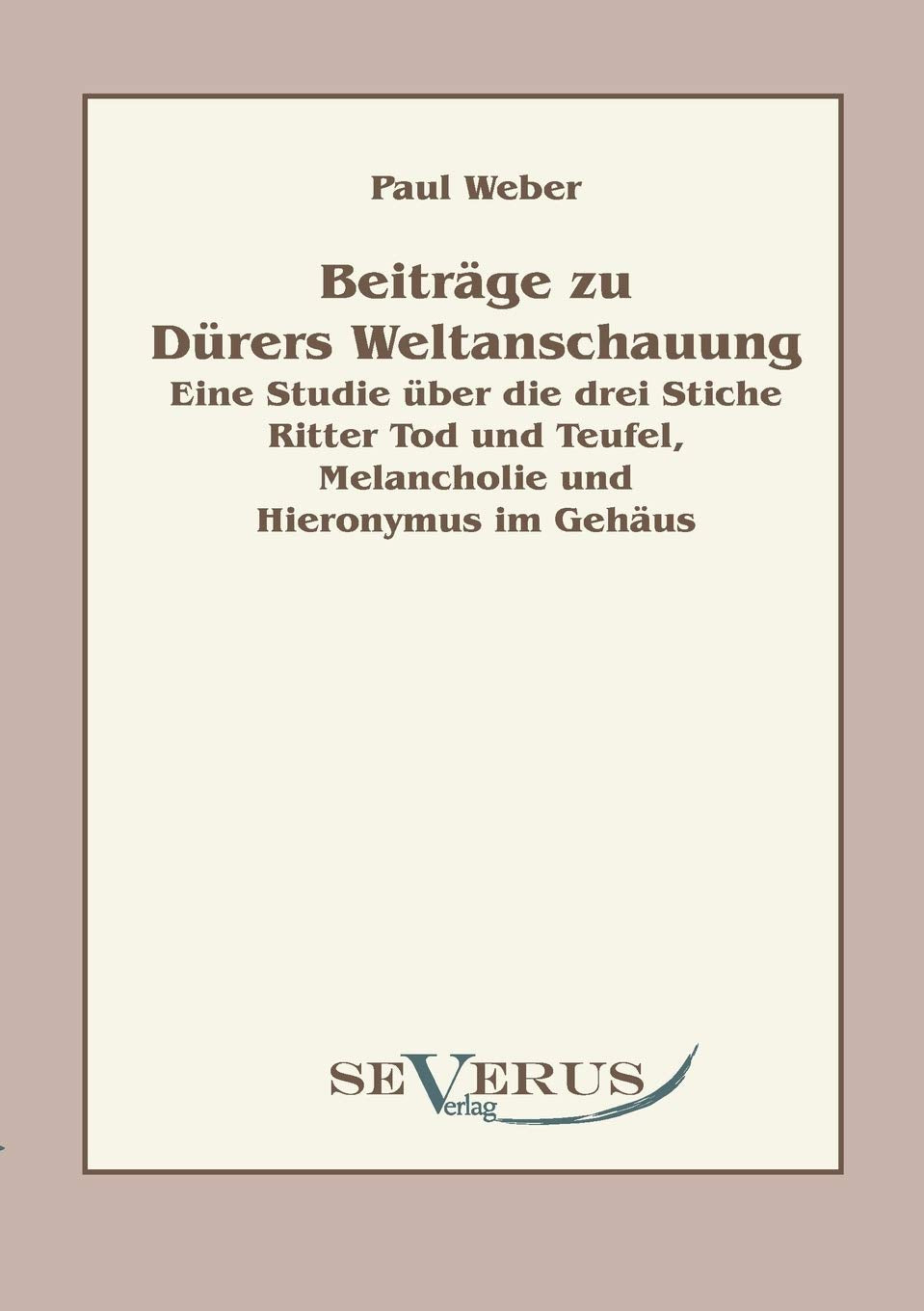 Beiträge zu Dürers Weltanschauung Contemporary literature