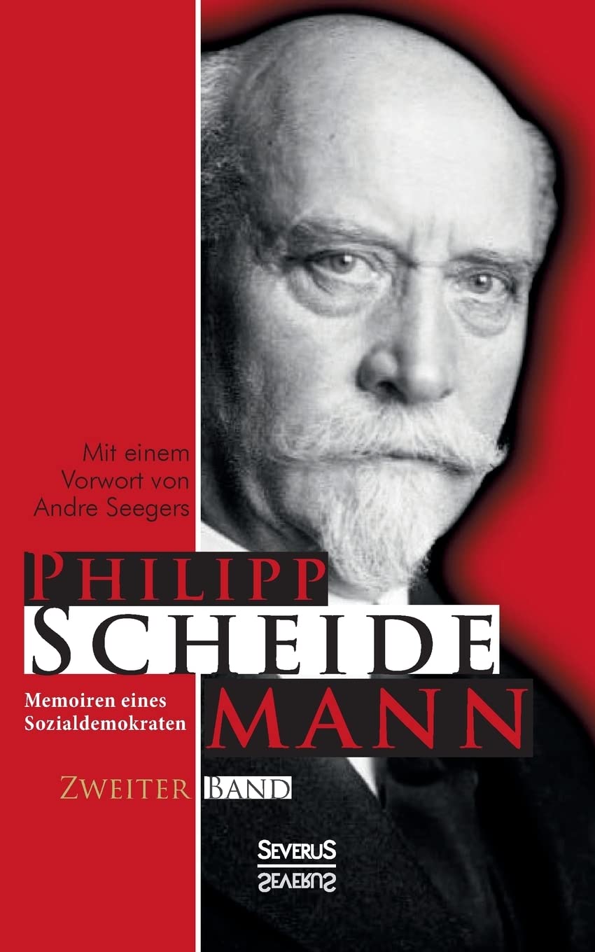 Memoiren eines Sozialdemokraten, Zweiter Band Art & Literature
