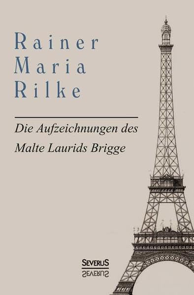 Die Aufzeichnungen des Malte Laurids Brigge Classics