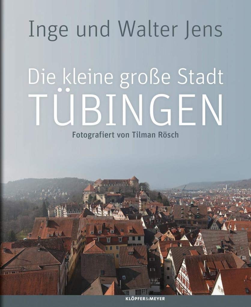 Die kleine große Stadt Tübingen book