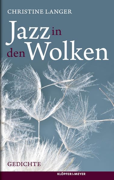 Jazz in den Wolken Poetry