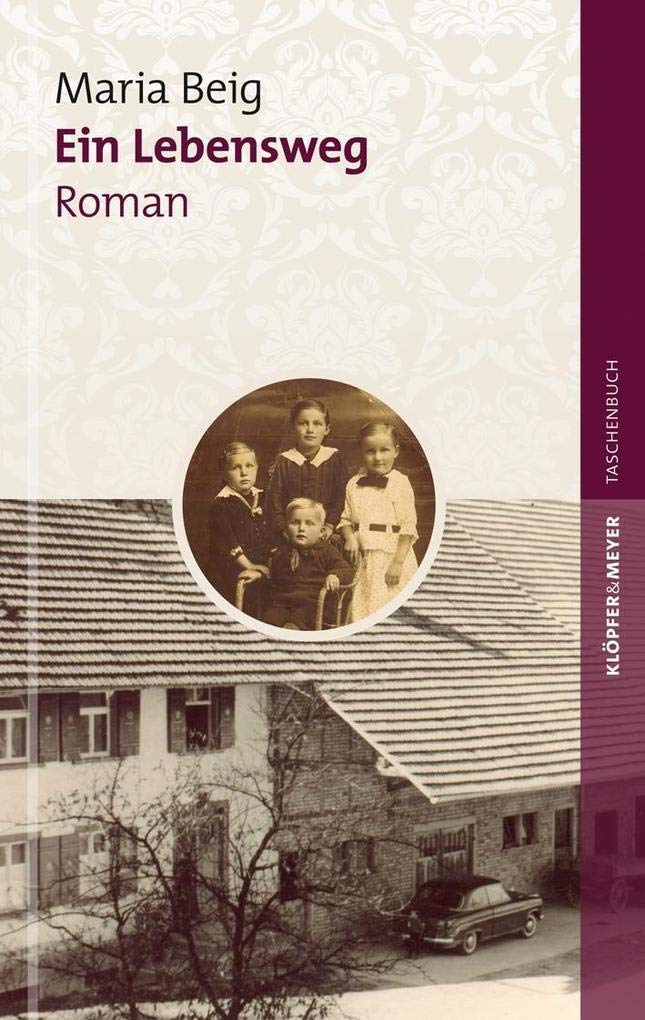 Ein Lebensweg - Roman Contemporary literature