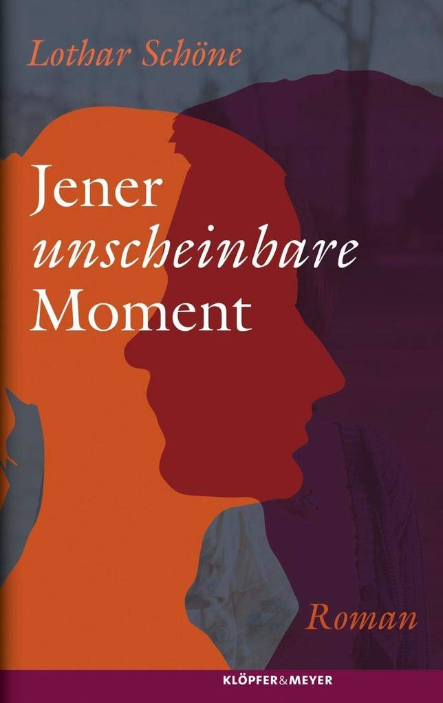 Jener unscheinbare Moment Contemporary literature Books