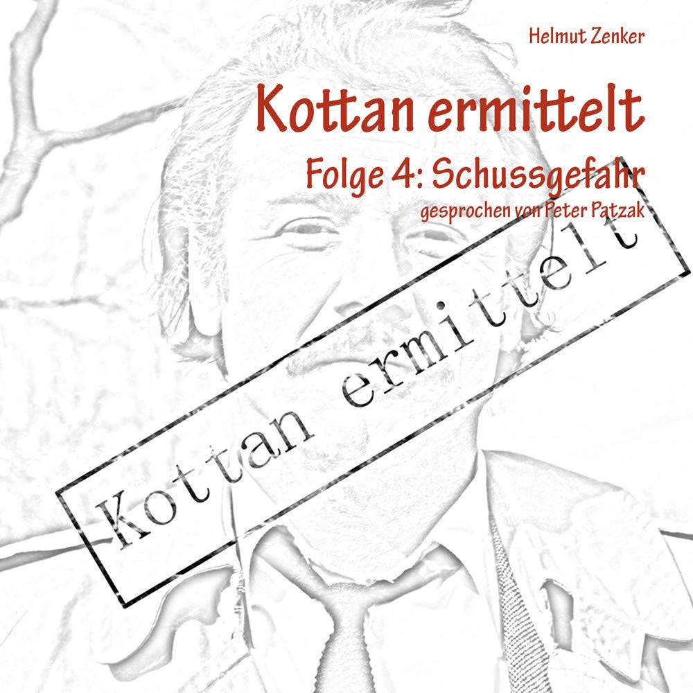 Kottan ermittelt.: Folge 4: Schussgefahr Contemporary literature