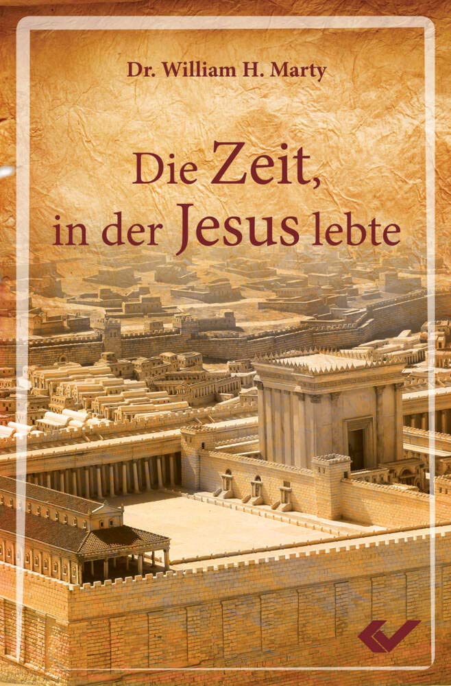 Die Zeit, in der Jesus lebte book