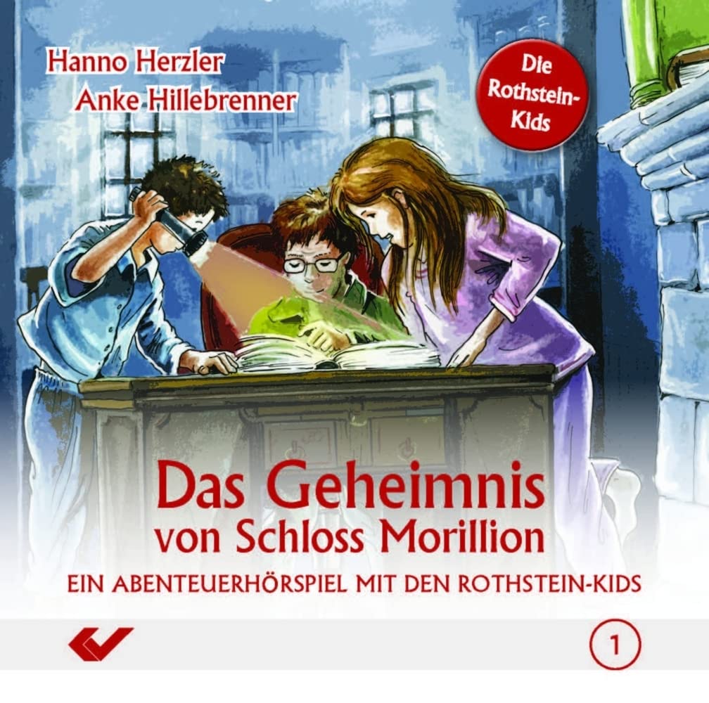 Das Geheimnis von Schloss Morillion: Ein Abenteuer mit den Rothstein-Kids (Die Rothstein-Kids: Abenteuerhörspiel) Novels & Short Stories