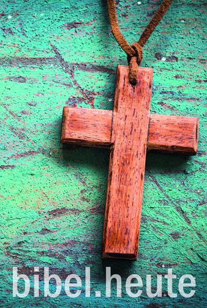 NeÜ bibel.heute -Standard- Motiv Holzkreuz Religion & Esotericism