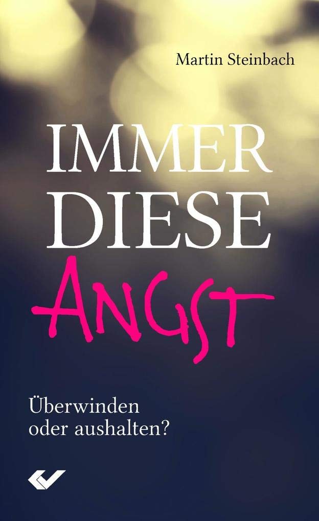 Immer diese Angst Health, Nutrition & Fitness
