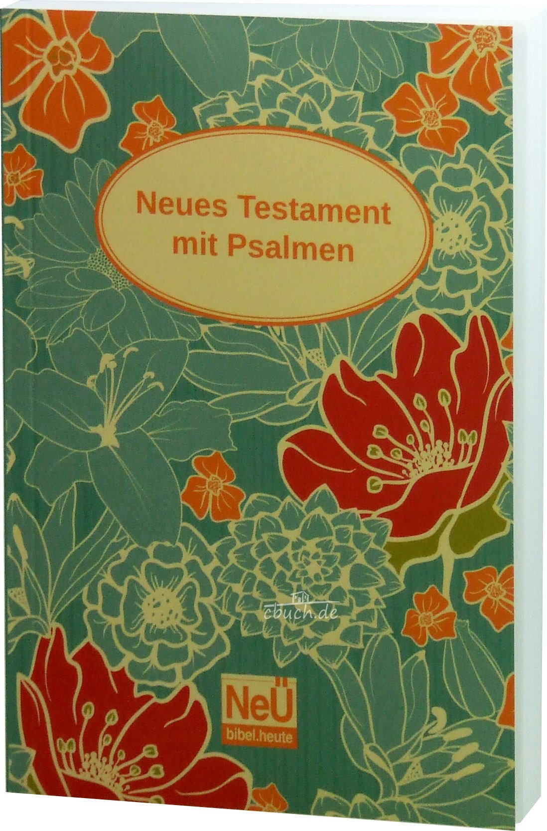 NeÜ bibel.heute: NT mit Psalmen Motiv "Blumen" Religion & Esotericism