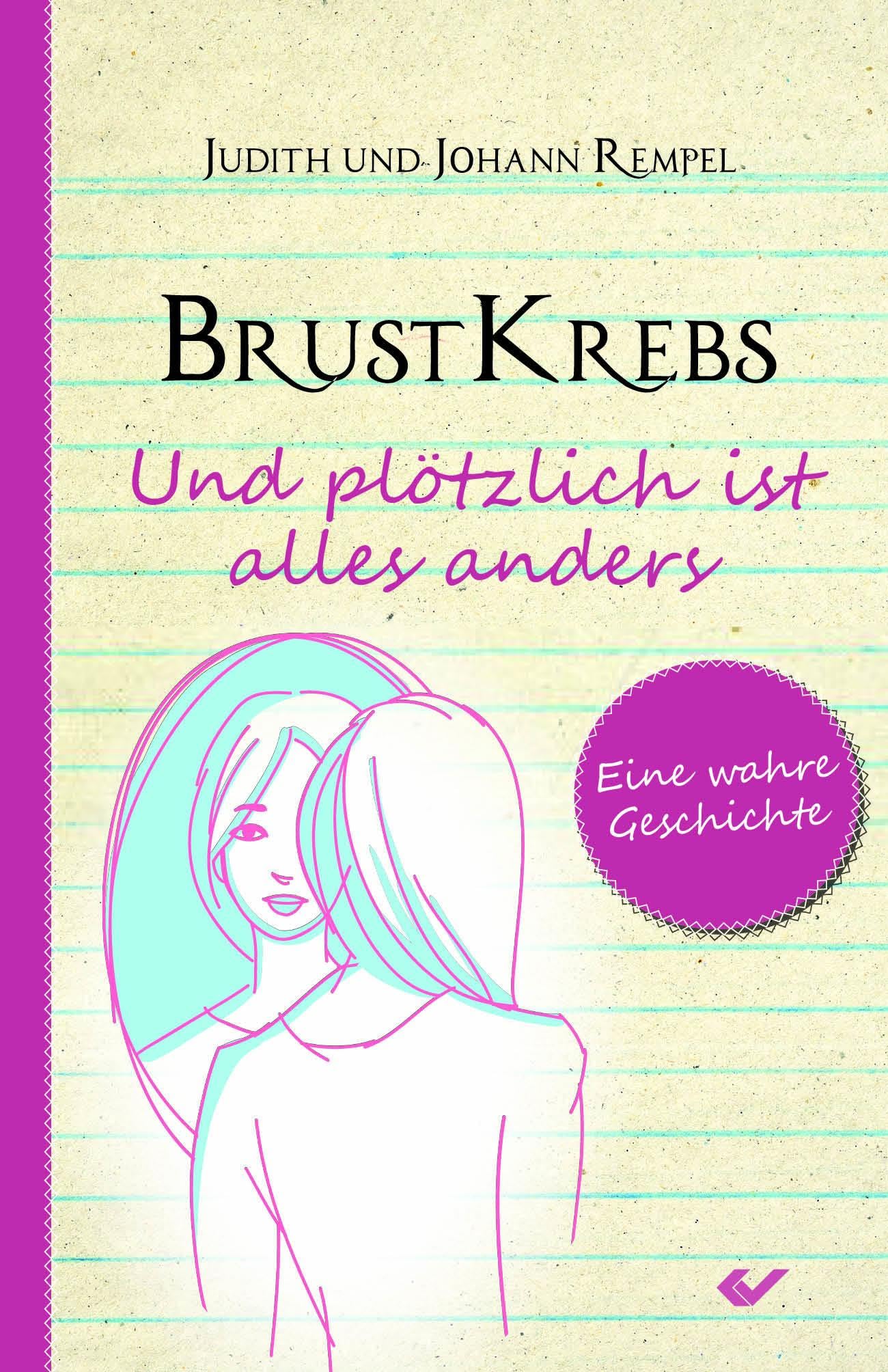 Brustkrebs - Und plötzlich ist alles anders Religion & Esotericism