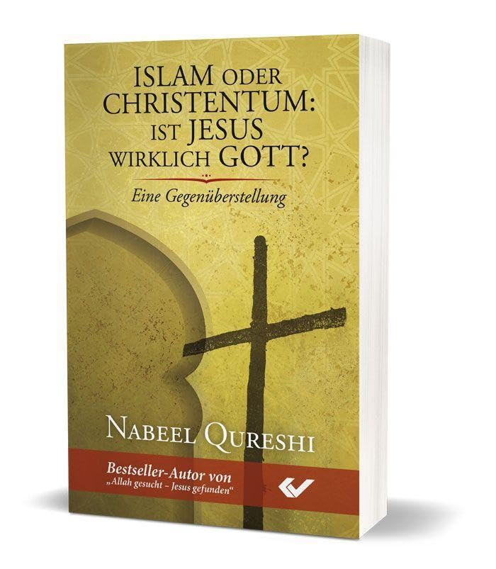 Product Image: Islam oder Christentum: Ist Jesus wirklich Gott?