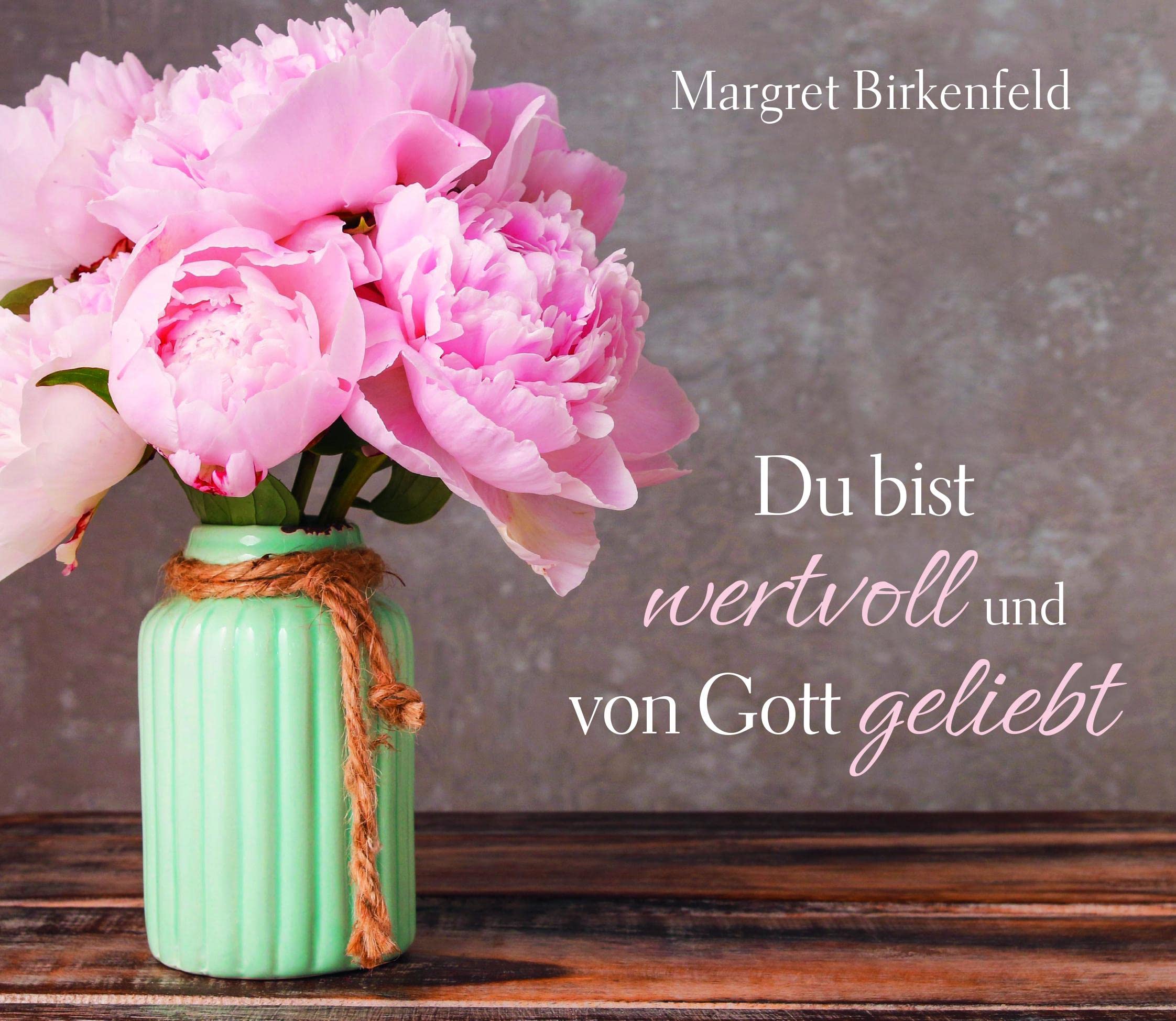 Du bist wertvoll und von Gott geliebt Sheet Music