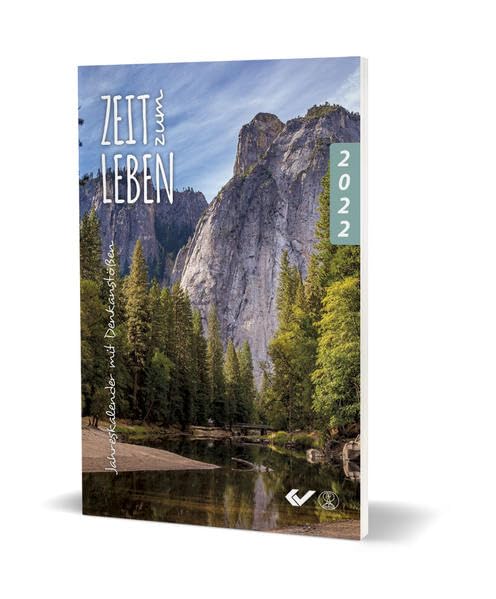 Zeit zum Leben 2022: Jahreskalender mit Denkanstößen Calendars