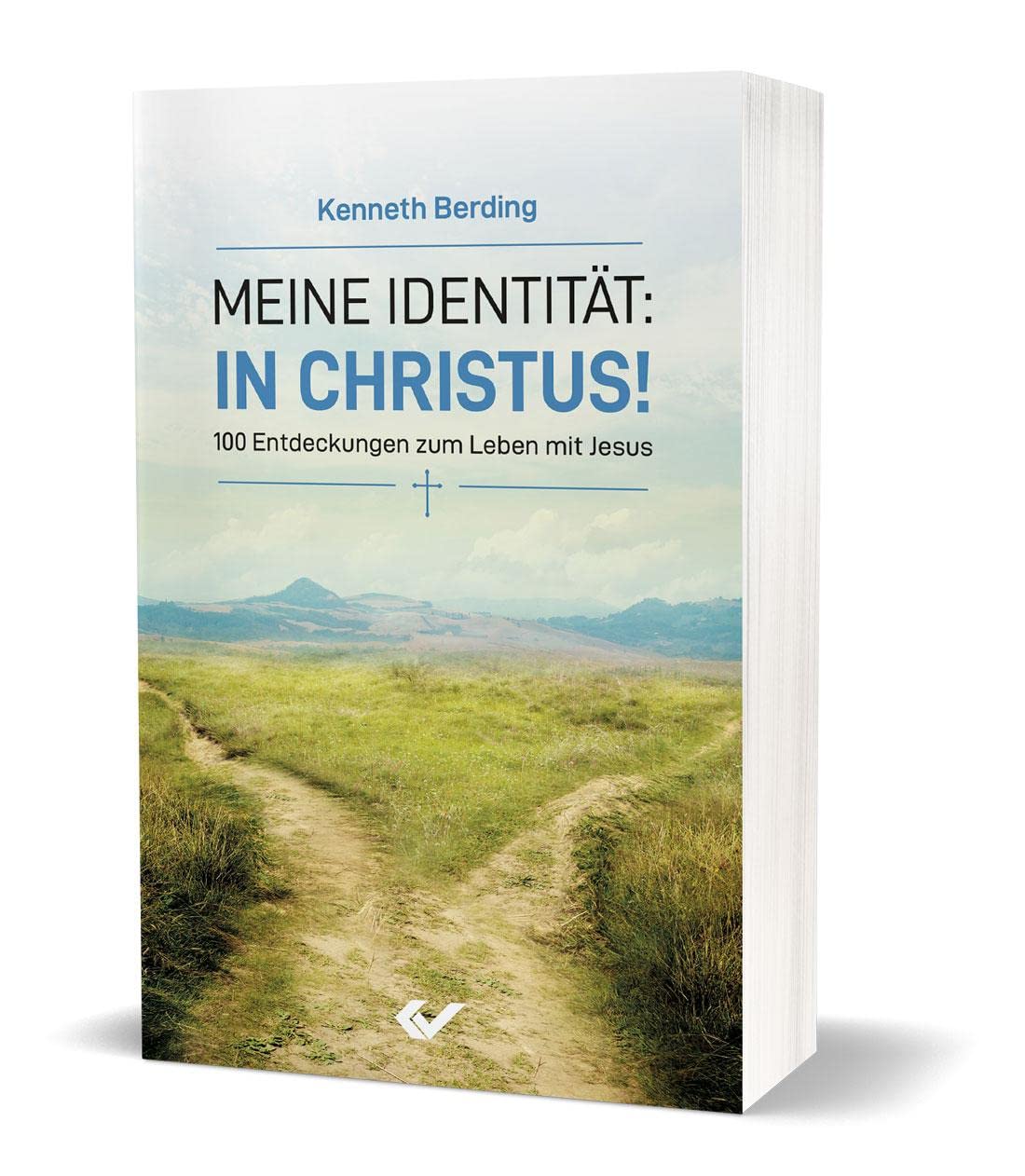 Meine Identität: in Christus! Religion & Esotericism