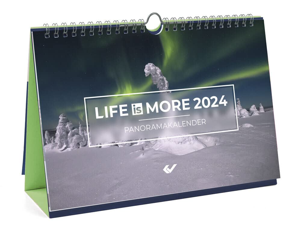 LIFE-IS-MORE 2024: Panoramakalender Calendars
