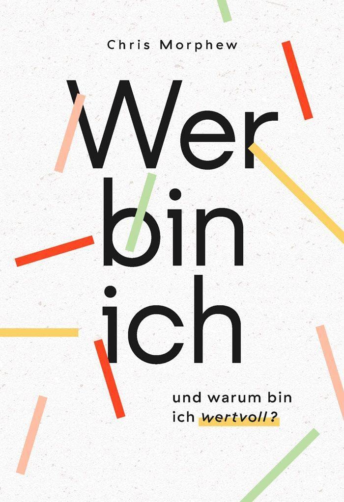 Wer bin ich und warum bin ich wertvoll? Education