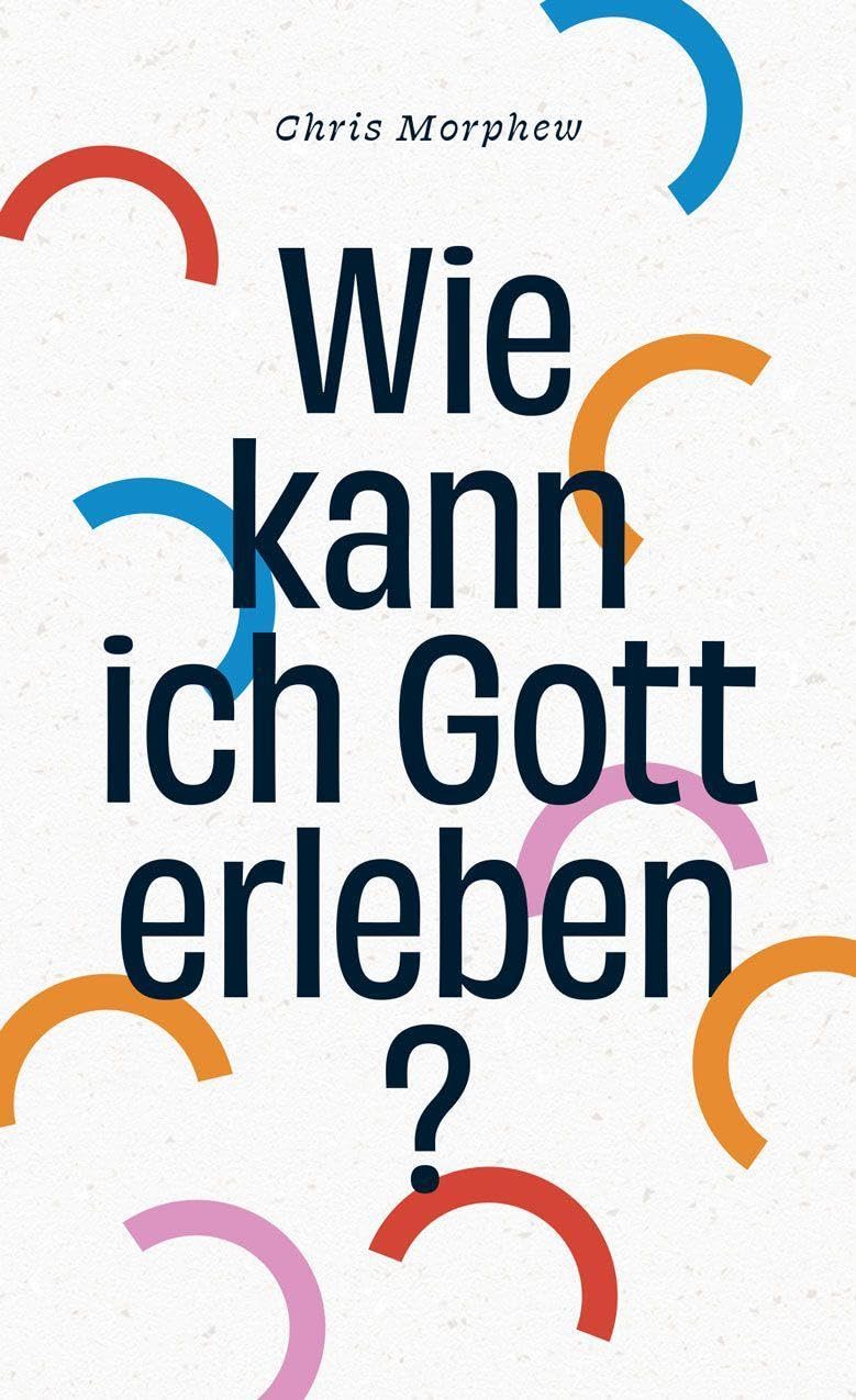 Wie kann ich Gott erleben? Education