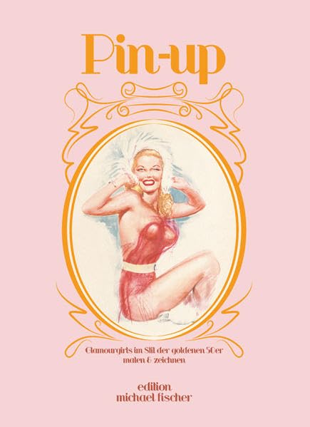 Pin-up: & Glamourgirls im Stil der goldenen 50er malen: Glamourgirls im Stil der goldenen 50er malen & zeichnen (Malen und zeichnen im Stil goldener Tage) Photography