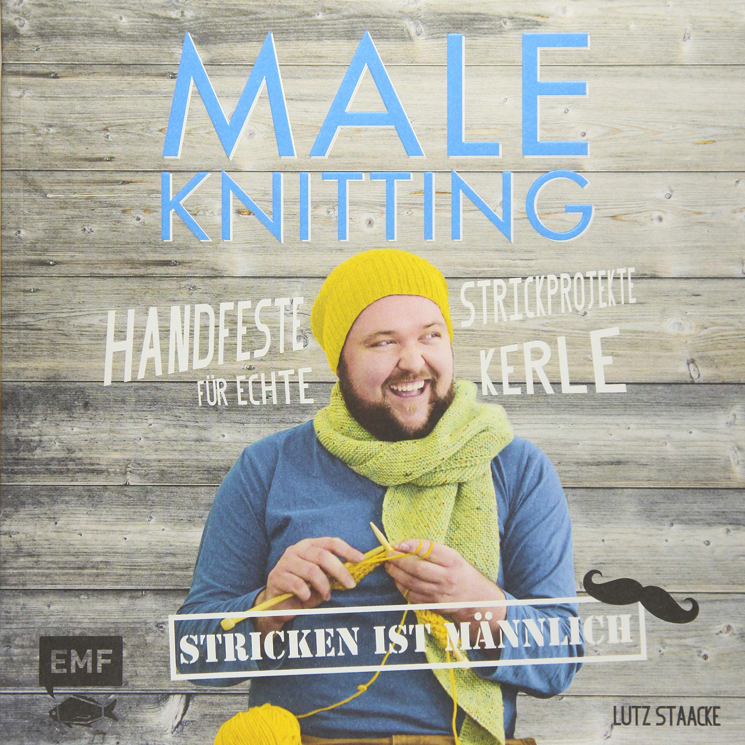 Maleknitting - Stricken ist männlich Social Sciences