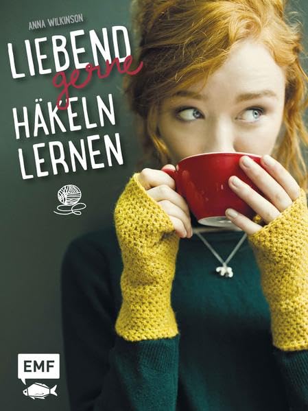 Liebend gerne häkeln lernen Hobbies & Crafts Books