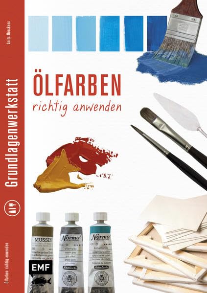 Grundlagenwerkstatt: Ölfarben richtig anwenden Film, Art & Culture