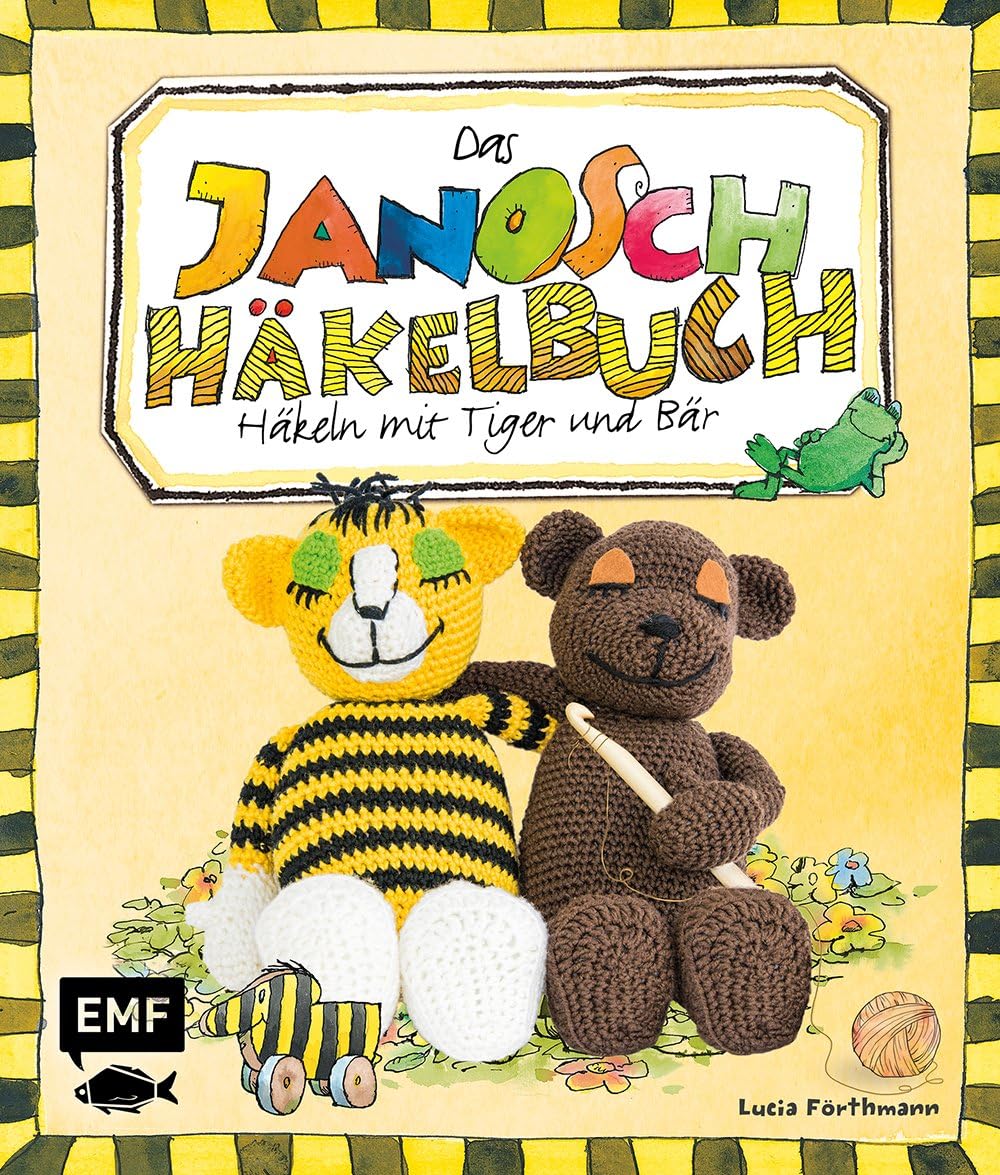 Das Janosch-Häkelbuch book