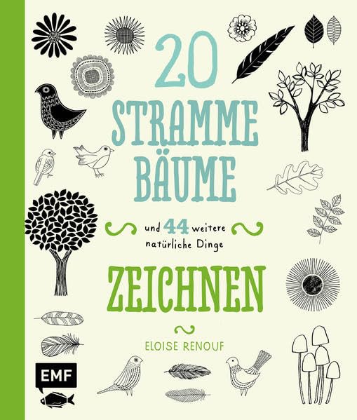 20 stramme Bäume: und 44 weitere natürliche Dinge zeichnen Arts & Music