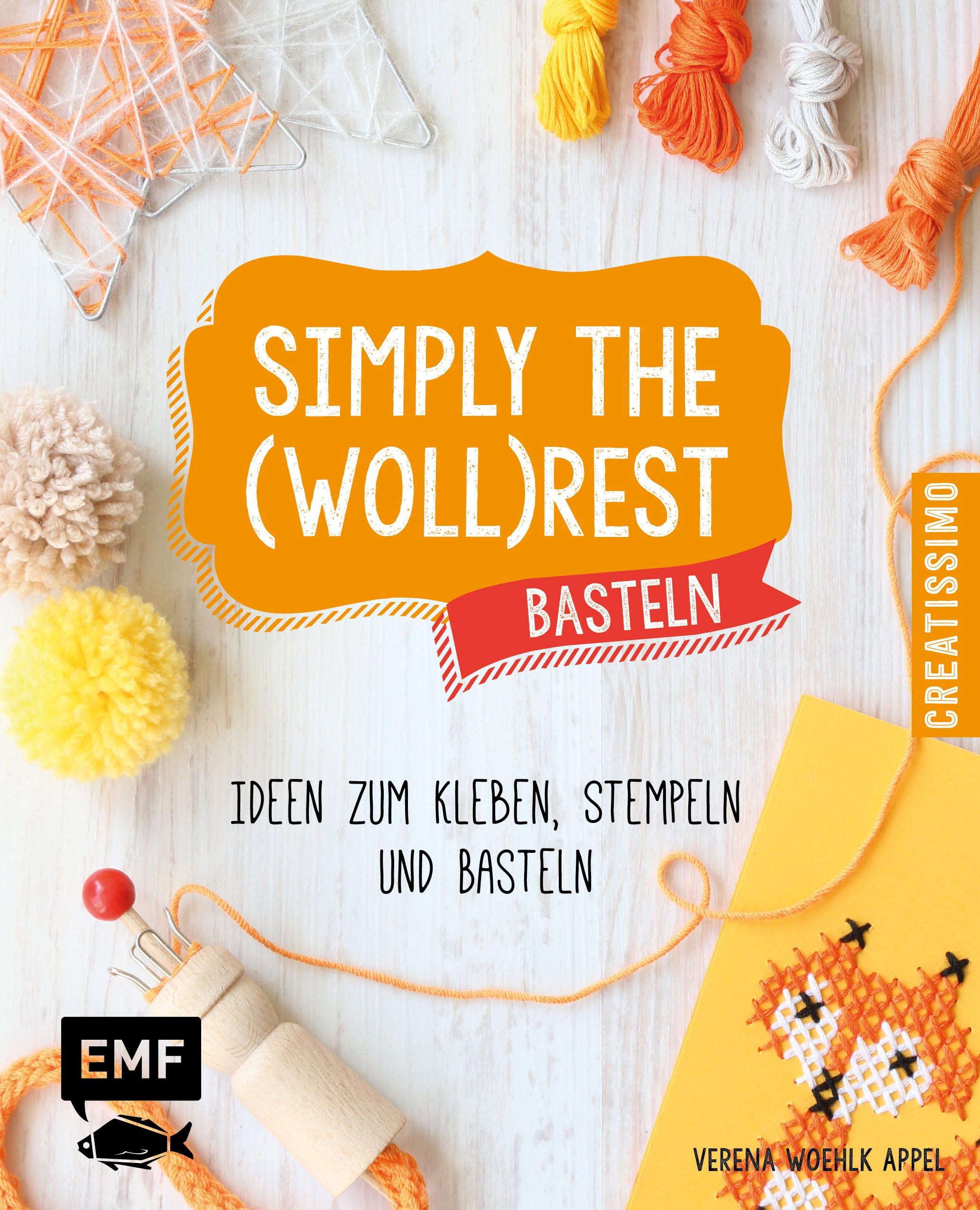 Simply the Wollrest Basteln Hobbies & Crafts Books