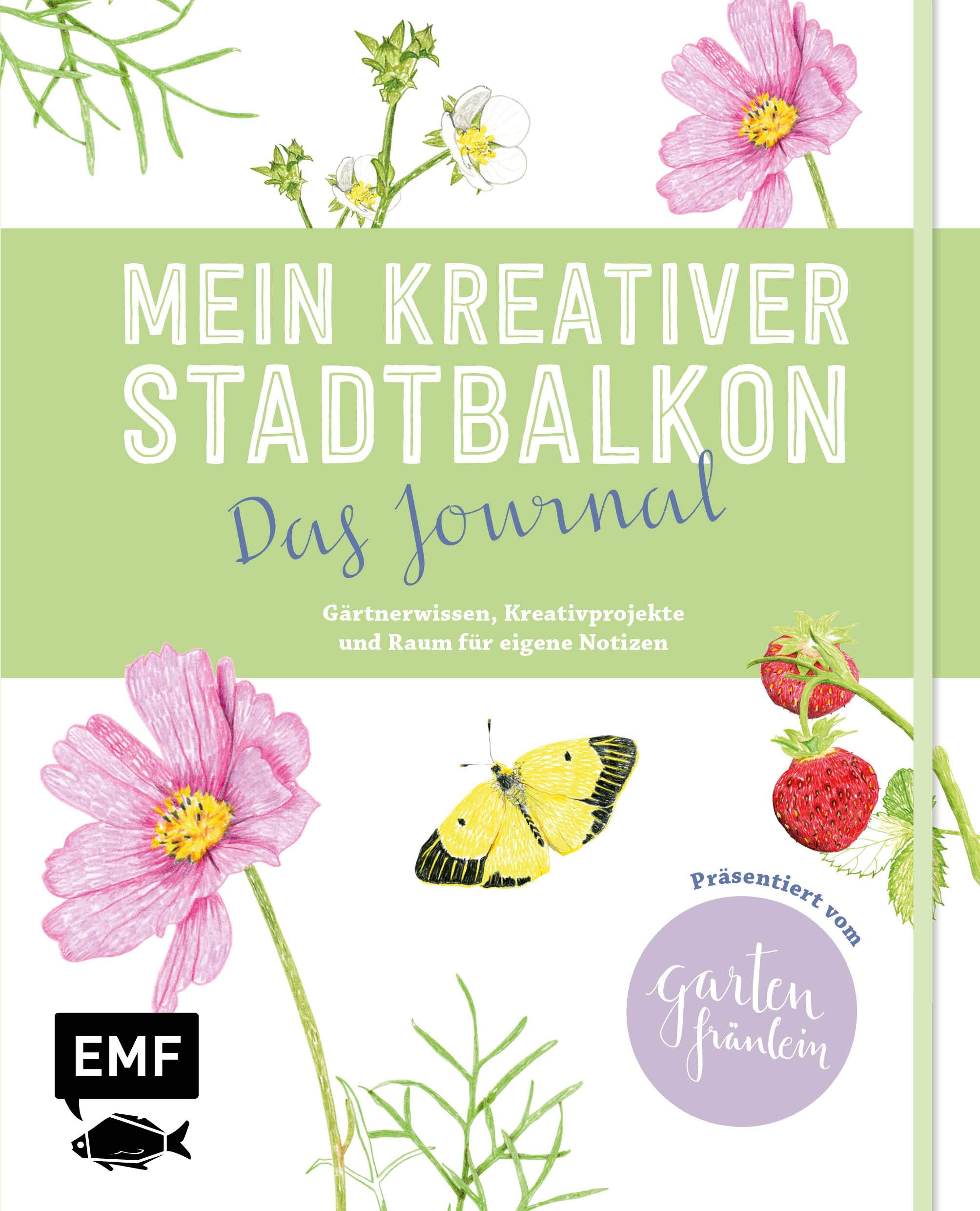 Mein kreativer Stadtbalkon - Das Journal Garden & Plants