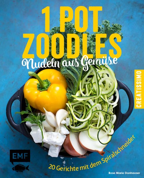 One Pot Zoodles – Nudeln aus Gemüse: 20 Gerichte mit dem Spiralschneider Leisure, Home & Garden