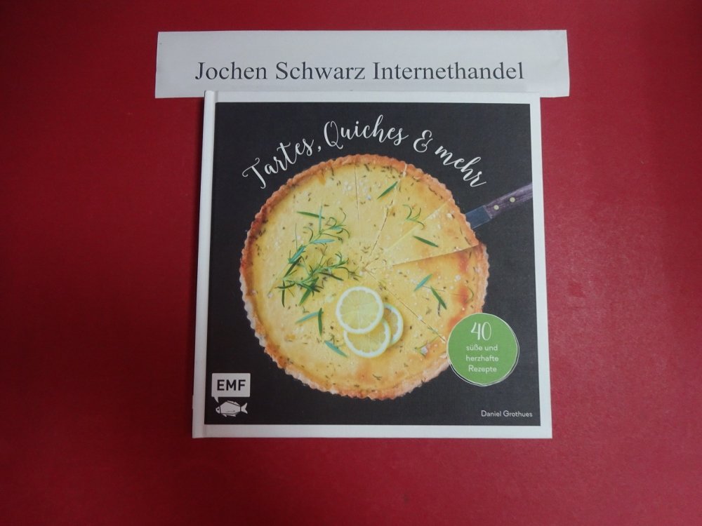 Tartes, Quiches und mehr Leisure, Home & Garden