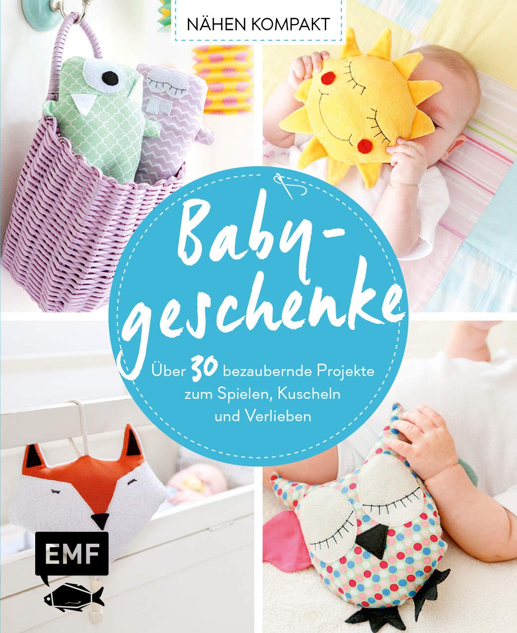 Nähen Kompakt - Babygeschenke Hobbies & Crafts