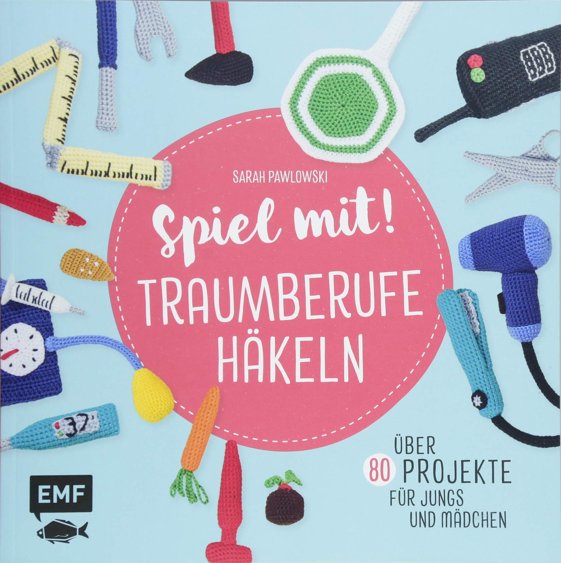 Spiel mit! Traumberufe häkeln Hobbies & Crafts