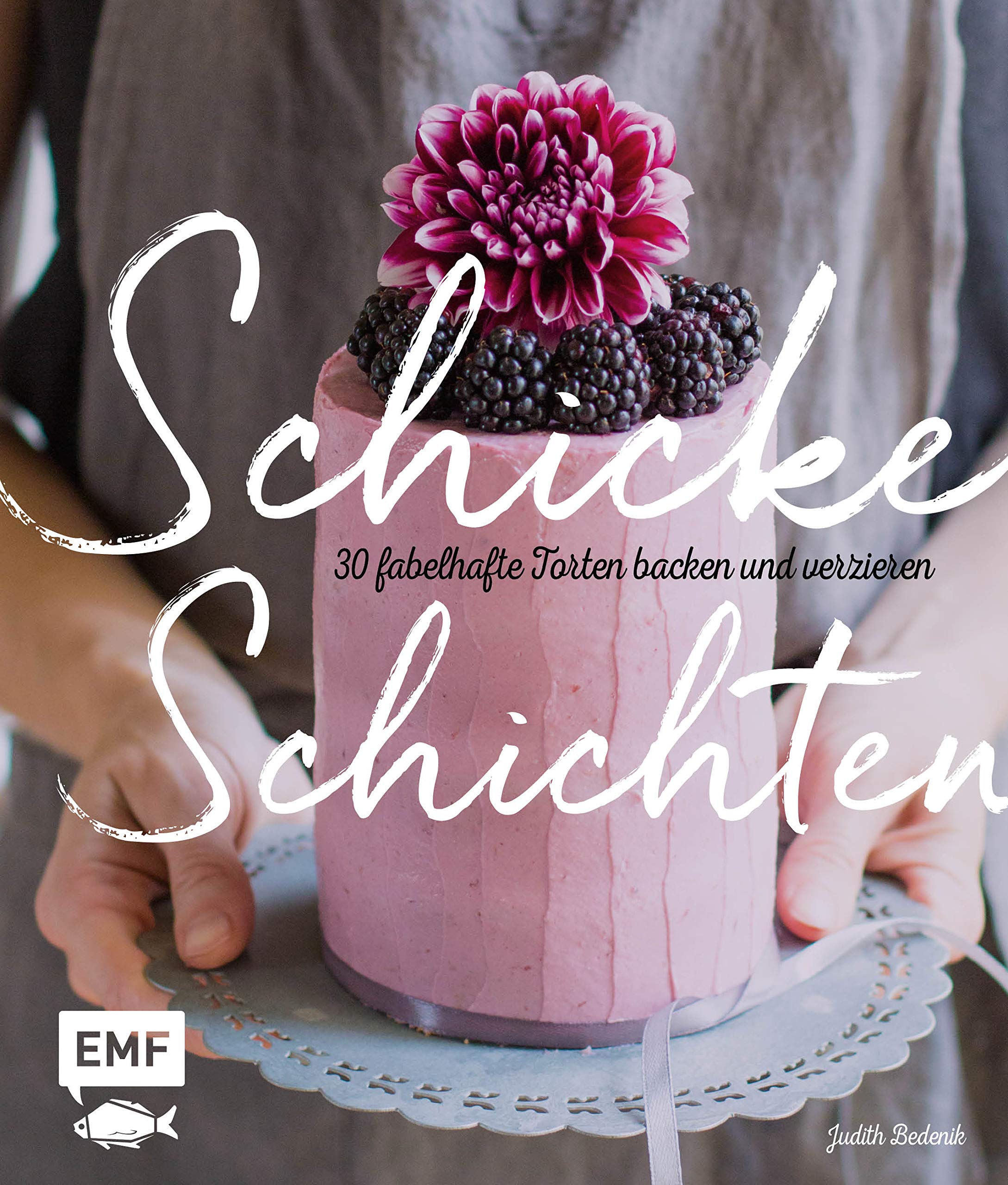 Schicke Schichten - Fabelhafte Torten backen und verzieren Leisure, Home & Garden