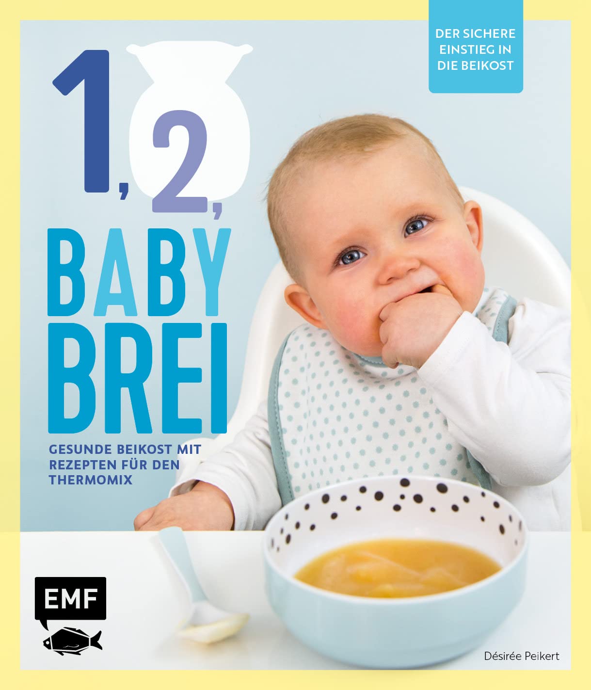 Eins, zwei, Babybrei - Der sichere Einstieg in die Beikost Leisure, Home & Garden