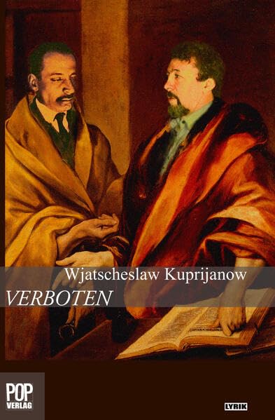Verboten: Gedichte. Russ. / Dt. (Lyrik) Poetry