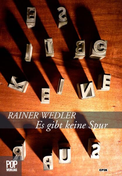 Es gibt keine Spur: Prosastücke. (Epik: Prosa) Contemporary literature