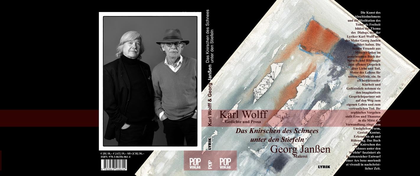 Das Knirschen des Schnees unter den Stiefeln.: Malerei Georg Janßen zu Gedichten und Prosa von Karl Wolff. (Lyrik) Contemporary literature
