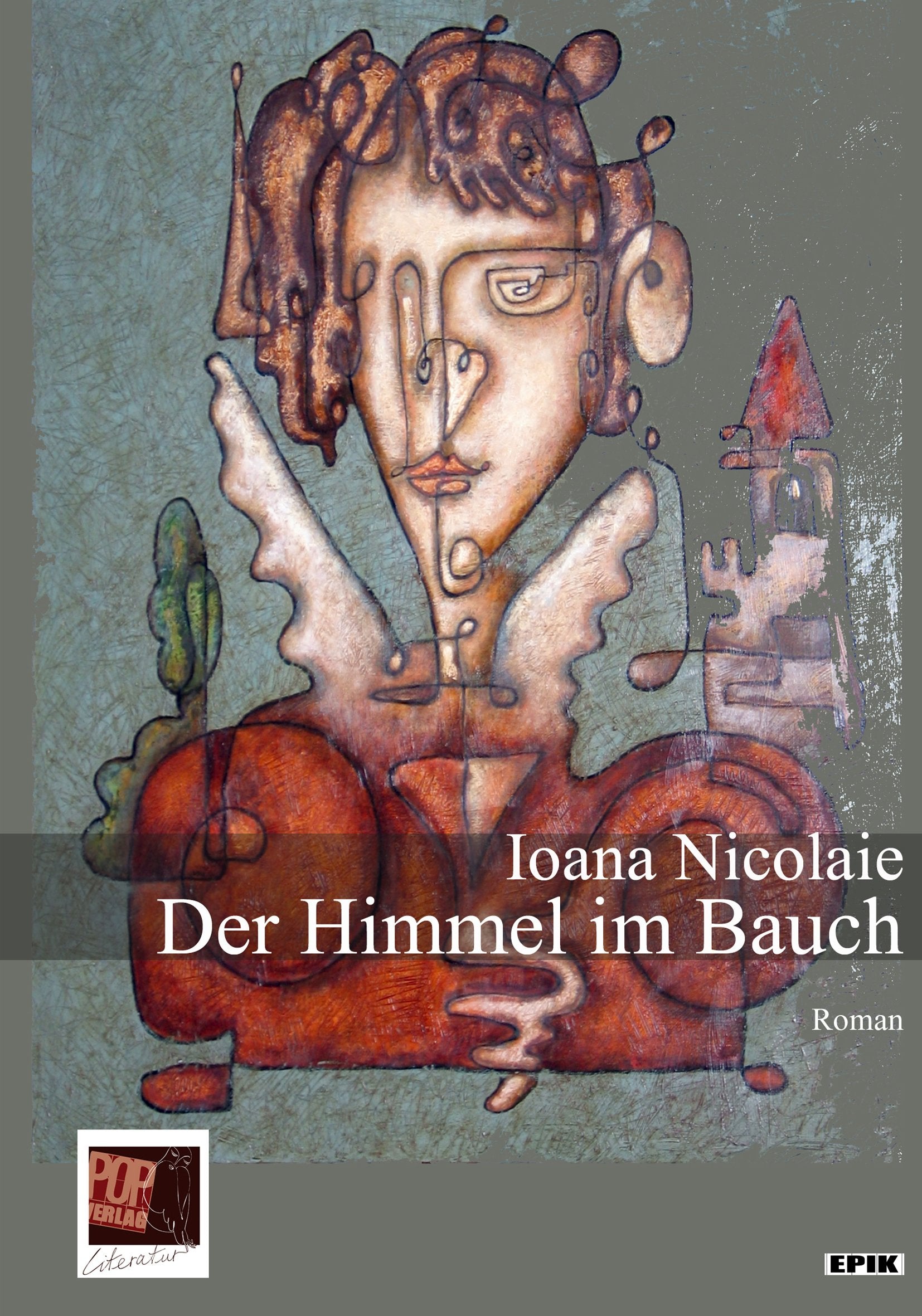 Der Himmel im Bauch: Roman (Epik) Contemporary literature