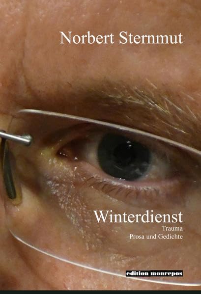 Winterdienst: Trauma. Prosa und Gedichte: 18 book