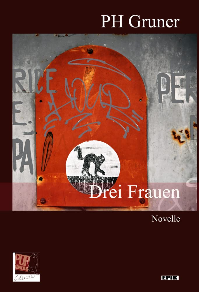Drei Frauen: Novelle (Epik) Humour & Satire