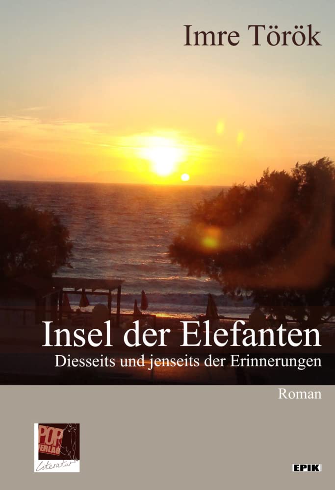 Insel der Elefanten. Diesseits und jenseits der Erinnerungen.: Roman. (Epik: Prosa): 20 book