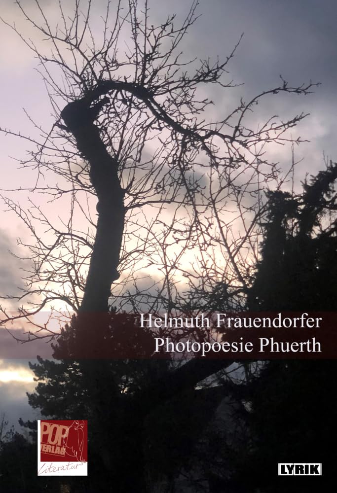 Photopoesie Phuerth (Lyrik) Poetry