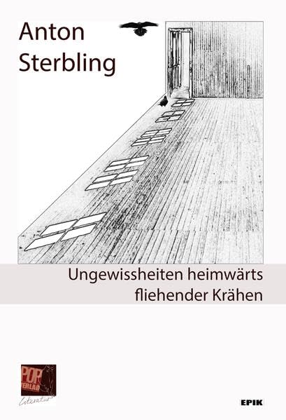 Ungewissheiten heimwärts fliehender Krähen: Neuere Gedichte, Kurzprosa und Erzählungen (Epik) Contemporary literature Books
