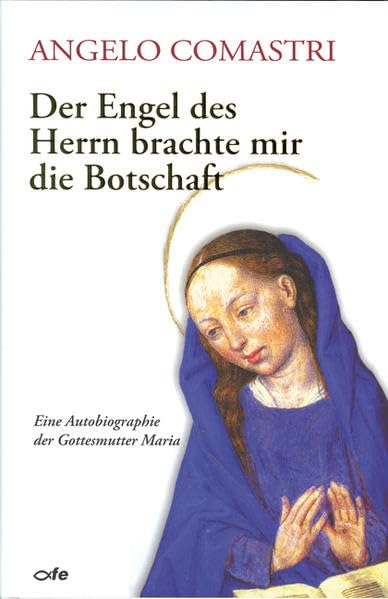 Der Engel des Herrn brachte mir die Botschaft Second hand books on Religion & Esotericism