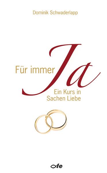 Für immer Ja Partnership & Love